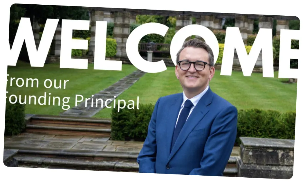 Welcome from our Founding Principal